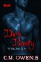 [The Deadly Beauties Live on 01] • Dark Beauty